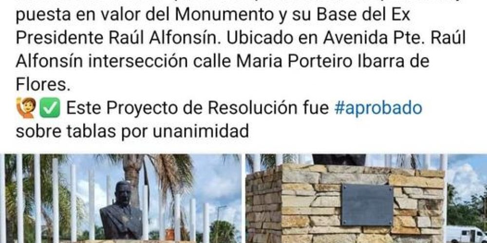 Concejales reiteran el pedido de reparación y puesta en valor del monumento y su base del ex presidente Raúl Alfonsín