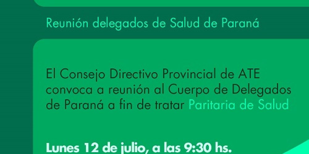 Delegados de ATE en Salud se vuelven a reunir de cara a un nuevo encuentro de la Paritaria Sectorial