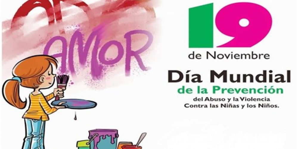 19 De Noviembre Día Internacional de la Prevención del Abuso Sexual en la Infancia