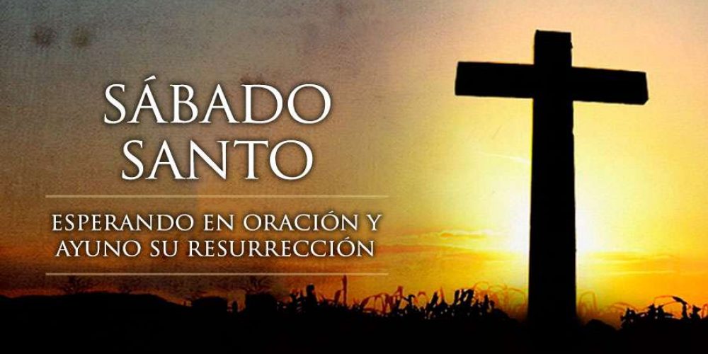 Sábado Santo: el significado de la conmemoración